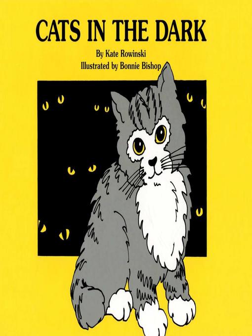 Title details for Cats in the Dark by Kate Rowinski - Available